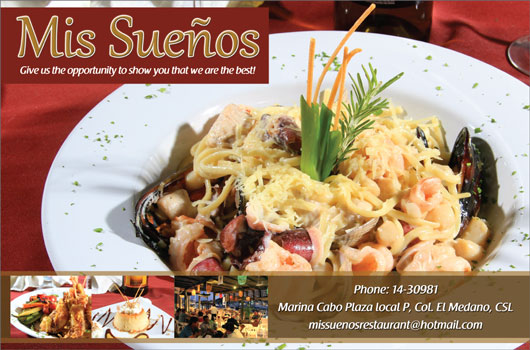 Mis Sueños Restaurant - Ad Proofs - Los Cabos Magazine #33 - Cabo San Lucas, Los Cabos